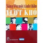 Sáng Lên Một Tinh Thần Vượt Khó sang len mot tinh than vuot kho
