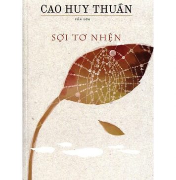 Sơi Tơ Nhện – Cao Huy soi to nhen