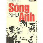 Sống Như Anh – Trần Đình Vân song nhu anh