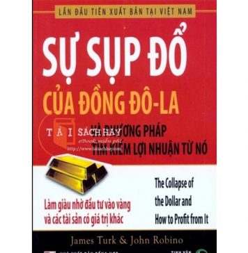 Sự Sụp Đổ Của Đồng Đô La su sup do dola