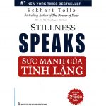 Sức Mạnh Của Tĩnh Lặng – Eckhart Tolle suc manh cua tinh lang