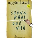 Sương Khói Quê Nhà – Nguyễn Nhật Ánh suong khoi que nha