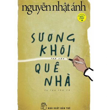 Sương Khói Quê Nhà – Nguyễn Nhật Ánh suong khoi que nha
