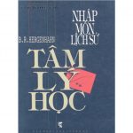 Nhập Môn Lịch Sử Tâm Lí Học – B-R-Hergenhahn tam li hoc