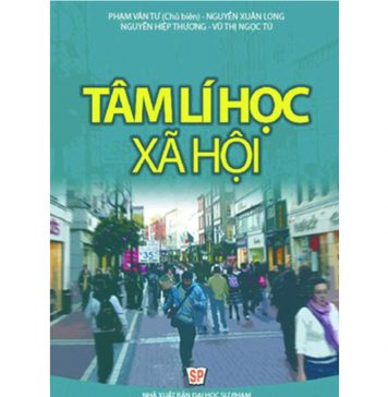 Tâm Lý Học Xã Hội tam li hoc xa hoi