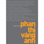 Tạp Văn Phan Thị Vàng Anh tap van phan thi vang anh