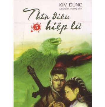 Thần Điêu Hiệp Lữ – Kim Dung than dieu hiep lu
