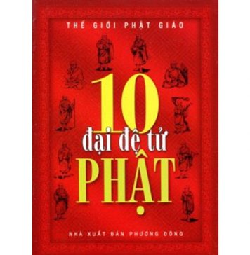 Thập Đại Đệ Tử Phật thap dai de tu phat