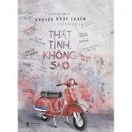 Thất Tình Không Sao – Nguyễn Ngọc Thạch that tinh khong sao