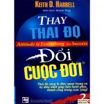 Thay Thái Độ Đổi Cuộc Đời – Jeff Keller thay thai do doi cuoc doi 2