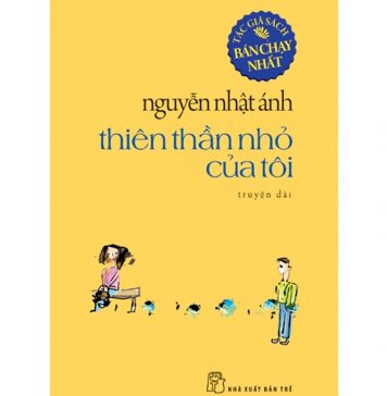 Thiên Thần Nhỏ Của Tôi – Nguyễn Nhật Ánh thien than nho cua toi