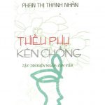 Thiếu Phụ Kén Chồng – Phan Thị Thanh Nhàn thieu phu ken chong