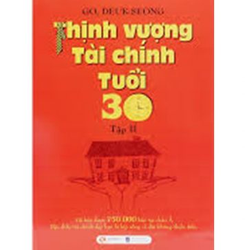 Thịnh Vượng Tài Chính Tuổi 30 – Dịch giả Lê Thị Hồng Lan thinh vuong tai chinh