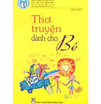 Thơ Truyện Dành Cho Bé tập 1 tho truyen danh cho be t1