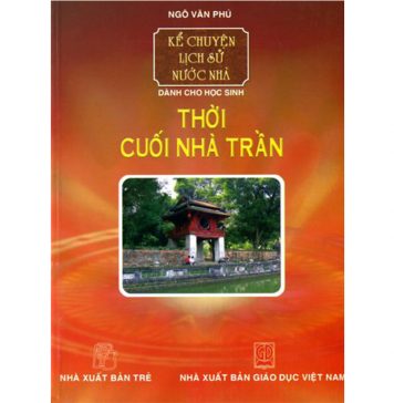 Thời Cuối Nhà Trần – Ngô Văn Phú thoi cuoi nha tran