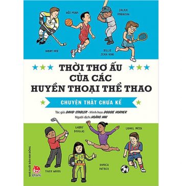 Thời Thơ Ấu Của Các Huyền Thoại Thể Thao – David Stabler thoi tho au cua cac huyen thoai the thao