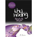Thú Hoang – Nguyễn Thị Thụy Vũ thu hoang