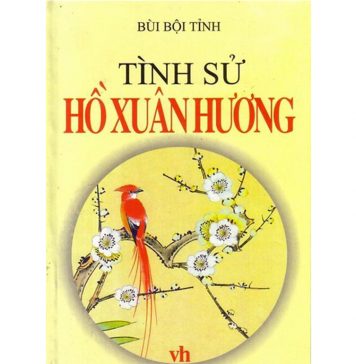 Tình Sử Hô Xuân Hương – Bùi Bội Tỉnh tinh su ho xuan huong