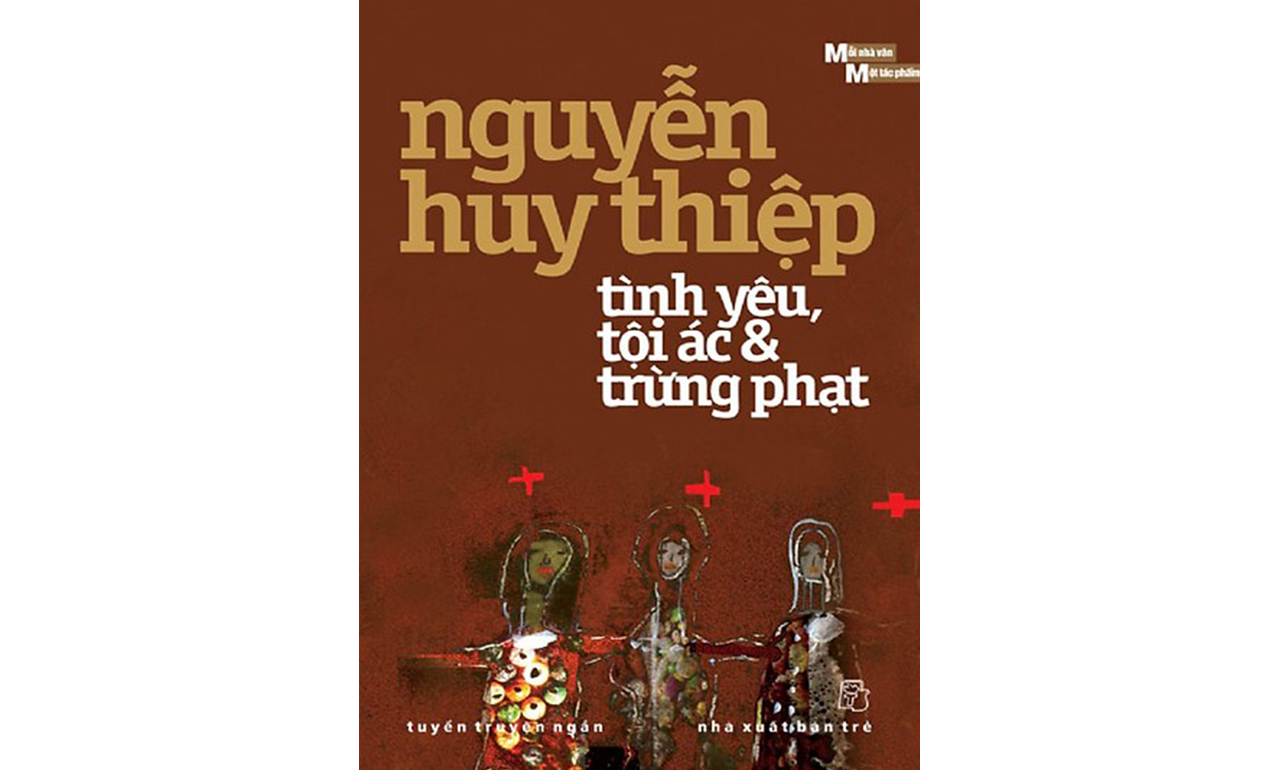 Sách nói Tình Yêu, Tội Ác Và Trừng Phạt - Nguyễn Huy Thiệp - Sách ...