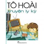 Truyện Ly Kỳ – Tô Hoài to hoai truyen li ki