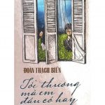 Tôi Thương Mà Em Đâu Có Hay – Đoàn Thạch Biền toi thuong ma em dau co hay
