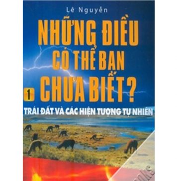 Trái Đất Và Các Hiện Tượng Tự Nhiên trai dat va cac hien tuong tu nhien 2