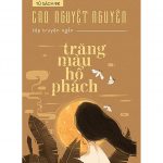 Trăng Màu Hổ Phách – Cao Nguyệt Nguyên trang mau ho phach
