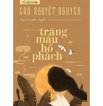 Trăng Màu Hổ Phách – Cao Nguyệt Nguyên trang mau ho phach