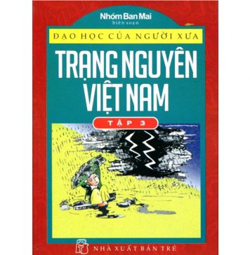 Trạng Nguyên Việt Nam tập 3 trang nguyen viet nam 3