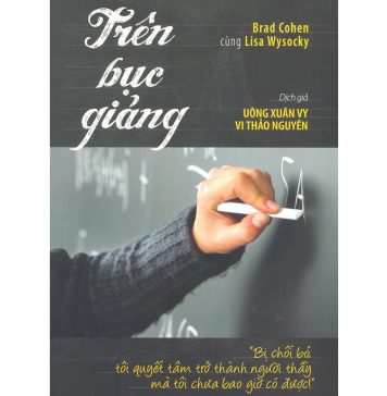 Trên Bục Giảng – Brad Cohen & Lisa Wysocky tren buc giang