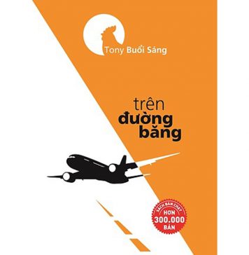 Trên Đường Băng – Tony Buổi Sáng tren duong bang