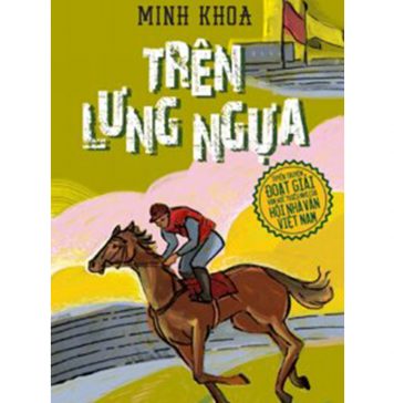 Trên Lưng Ngựa – Minh Khoa tren lung ngua