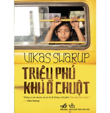 Triệu Phú Khu Ổ Chuột – Vikas Swarup trieu phu khu o chuot