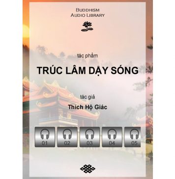Trúc Lâm Dậy Sóng truc lam day song