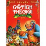 Truyện Cổ Tích Thế Giới truyen co tich the gioi
