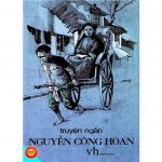 Truyện Ngắn Nguyễn Công Hoan truyen ngan nguyen cong hoan