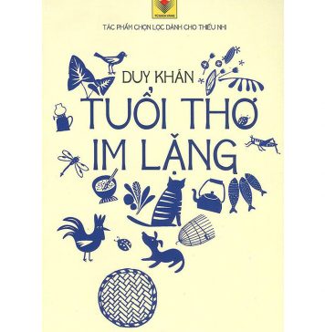 Tuổi Thơ Im Lặng – Duy Khán tuoi tho im lang