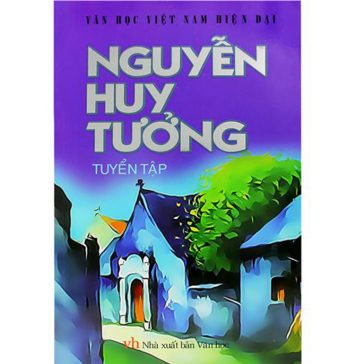 Tuyển Tập Nguyễn Huy Tưởng tuyen tap nguyen huy tuong