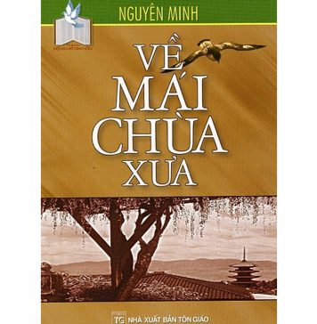 Về Mái Chùa Xưa ve mai chua xua