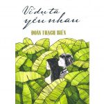 Ví Dụ Ta Yêu Nhau – Đoàn Thạch Biền vi du ta yeu nhau