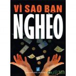 Vì Sao Bạn Nghèo vi sao ban ngheo 1