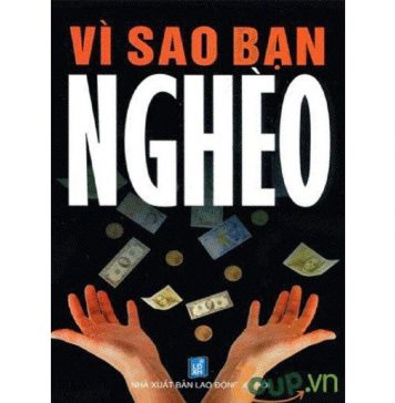 Vì Sao Bạn Nghèo vi sao ban ngheo 1
