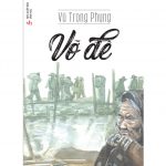 Vỡ Đê – Vũ Trọng Phụng vo de