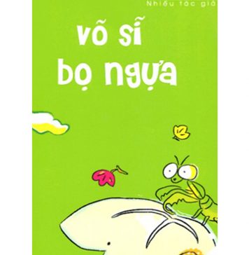 Võ Sĩ Bọ Ngựa – Khái Hưng vo si bo ngua