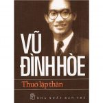 Thuở Lập Thân – Vũ Đình Hòe vu dinh hue thuo lap than