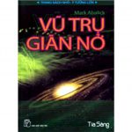 Vũ Trụ Giãn Nở vu tru gian no