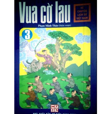Vua Cờ Lau – Phạm Minh Thảo (Biên Soạn) vua co lau