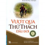 Vượt Qua Thử Thách Đầu Đời – Jack Canfield & Mark Victor Hansen vuot len thu thach dau doi