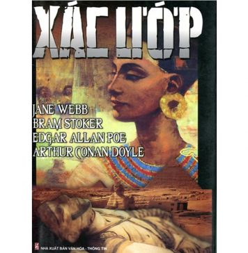 Xác Ướp – Những Bí Mật Của Ai Cập Cổ Đại xac uop