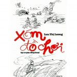 Xóm Đồ Chơi – Lưu Thị Lương xom do choi